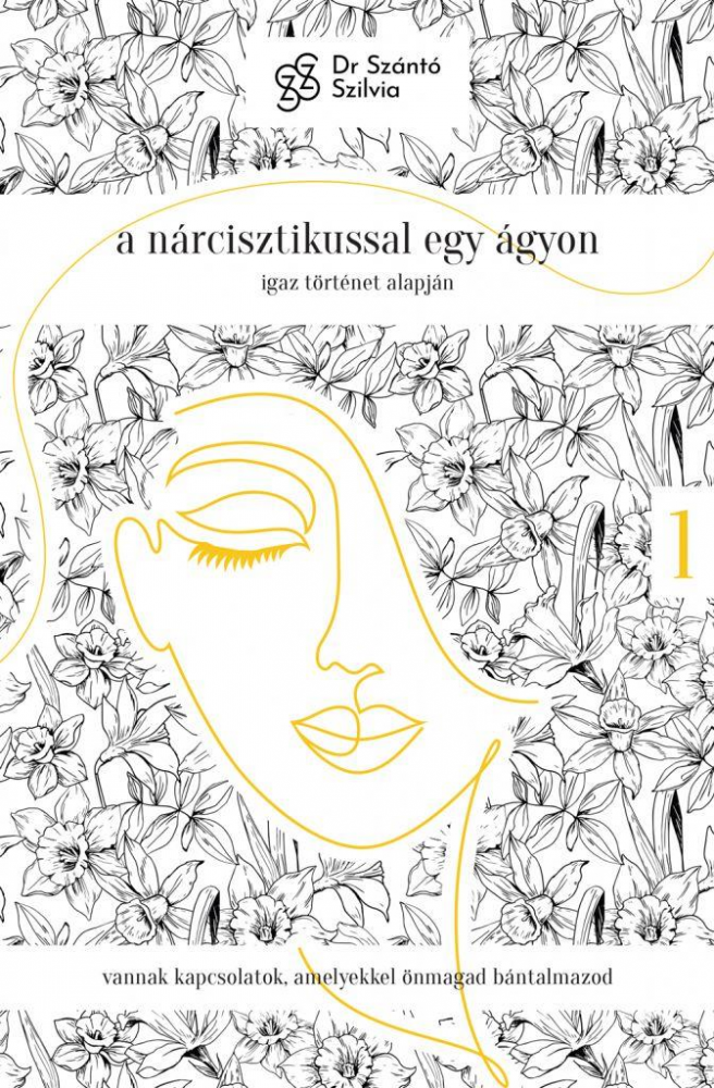 A nárcisztikussal egy ágyon - Igaz történet alapján - 1. rész - Image 2