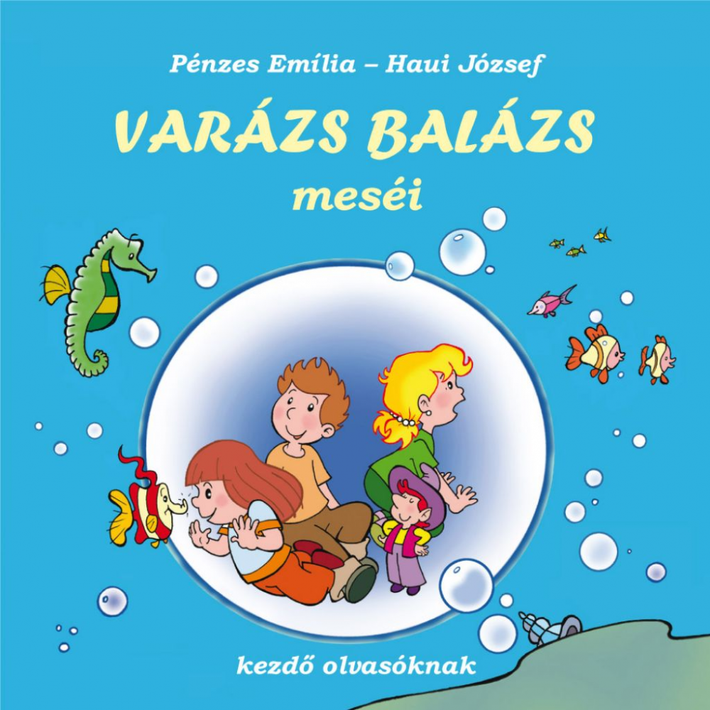 Varázs Balázs meséi – kezdő olvasóknak - Image 2