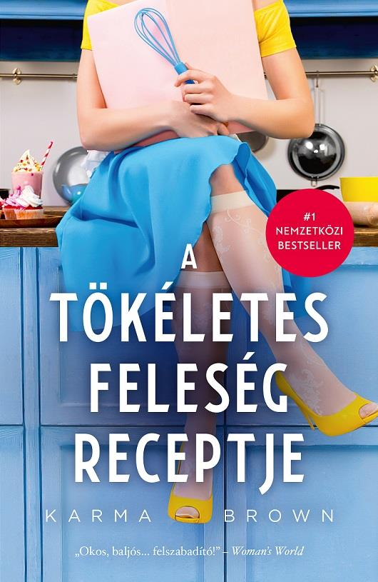 A tökéletes feleség receptje - Image 3