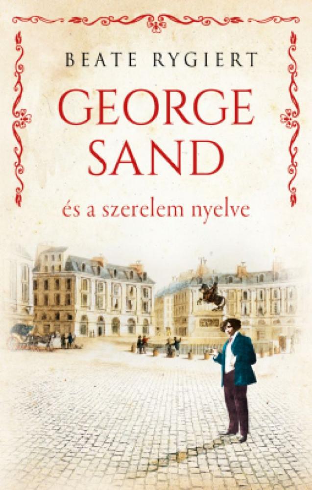 George Sand és a szerelem nyelve - Image 2
