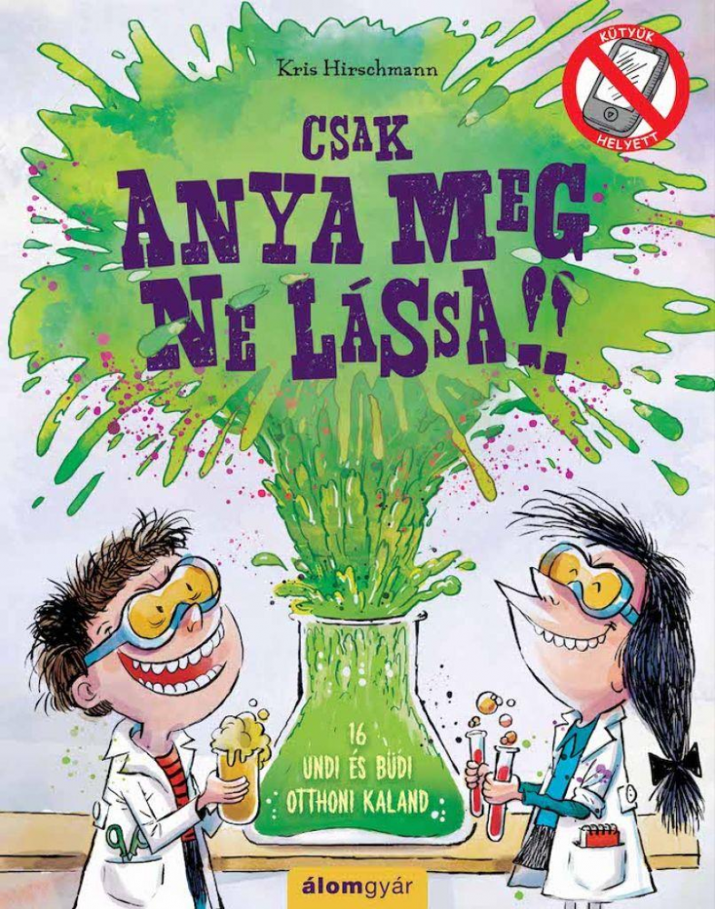 Csak anya meg ne lássa! - Image 2