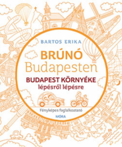 Alternative view of Budapest környéke lépésről lépésre - Brúnó Budapesten 6.