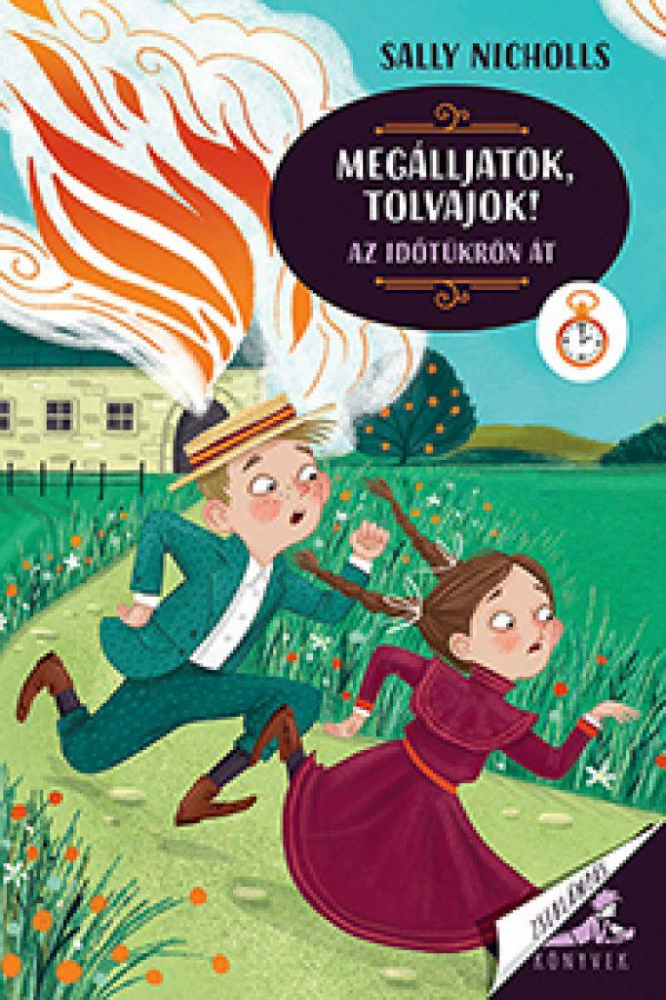 Megálljatok, tolvajok! - Az időtükrön át - Image 2
