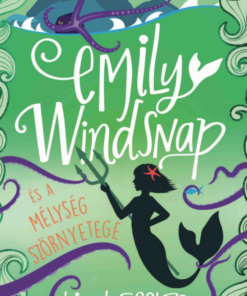 Alternative view of Emily Windsnap és a mélység szörnyetege