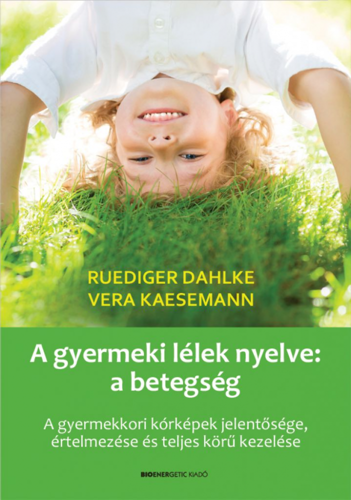 A gyermeki lélek nyelve: a betegség - Image 2