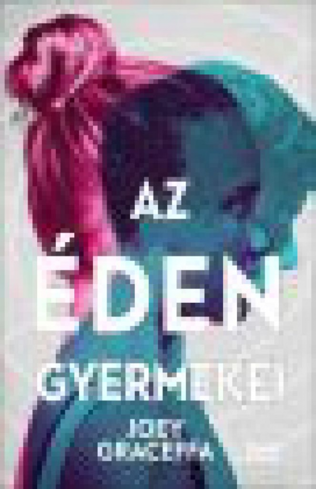 Az éden gyermekei - Image 2