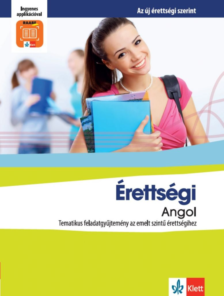 Érettségi Angol – Tematikus feladatgyűjtemény az emeltszintű érettségihez - Image 2