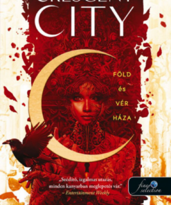 Alternative view of Crescent City - Föld és vér háza