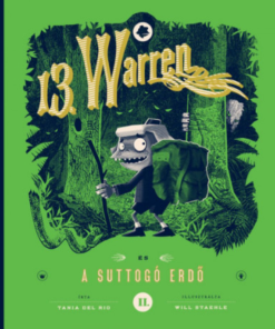 Alternative view of 13. Warren és a suttogó erdő