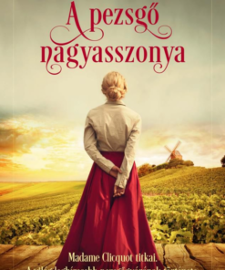 Alternative view of A pezsgő nagyasszonya