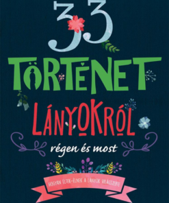 33 történet lányokról régen és most - Image 2