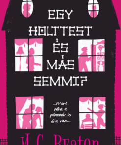 Alternative view of Egy holttest és más semmi?