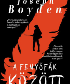 Alternative view of A fenyőfák között