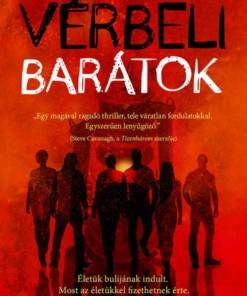 Alternative view of Vérbeli barátok