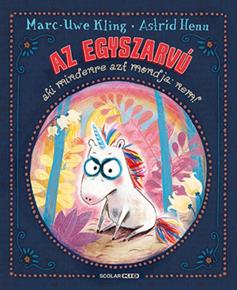 Az egyszarvú, aki mindenre azt mondja: nem - Image 2