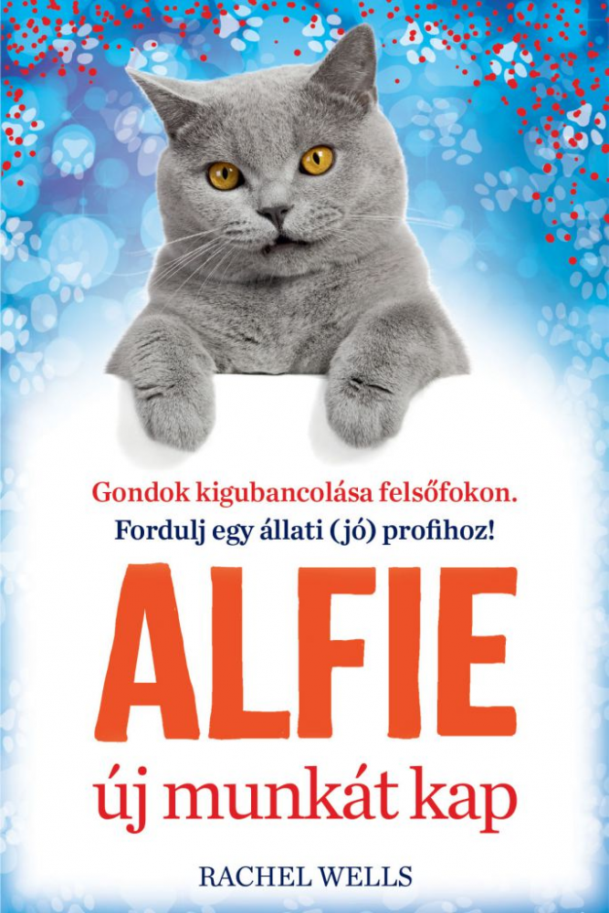 Alfie új munkát kap – Tanulj önismeretet egy bölcs cicától! - Image 2