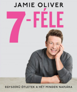 7-féle - Egyszerű ötletek a hét minden napjára - Image 2