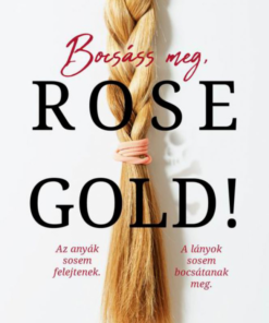 Bocsáss meg, Rose Gold! - Image 2