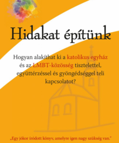Alternative view of Hidakat építünk