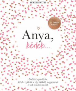 Anya, kérlek... - Új, ünnepi kiadás - Emlékek ajándékba - Image 2
