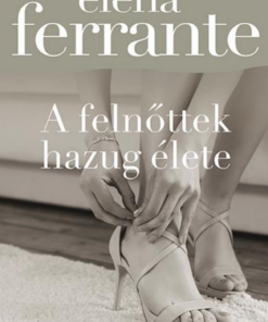 A felnőttek hazug élete - Image 2