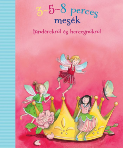 3-5-8 perces mesék tündérekről és hercegnőkről - Image 2