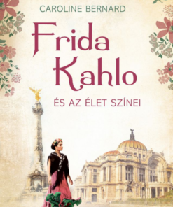 Frida Kahlo és az élet színei - Image 2