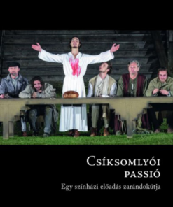 Alternative view of Csíksomlyói passió