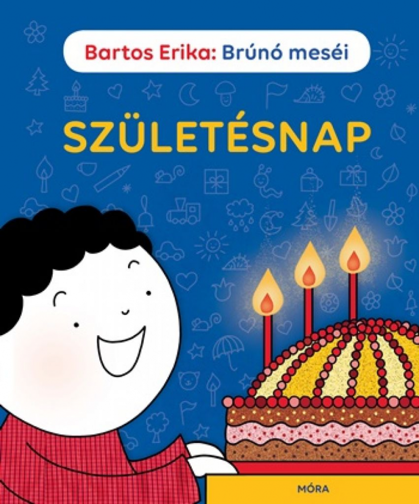 Brúnó meséi - Születésnap - Image 2