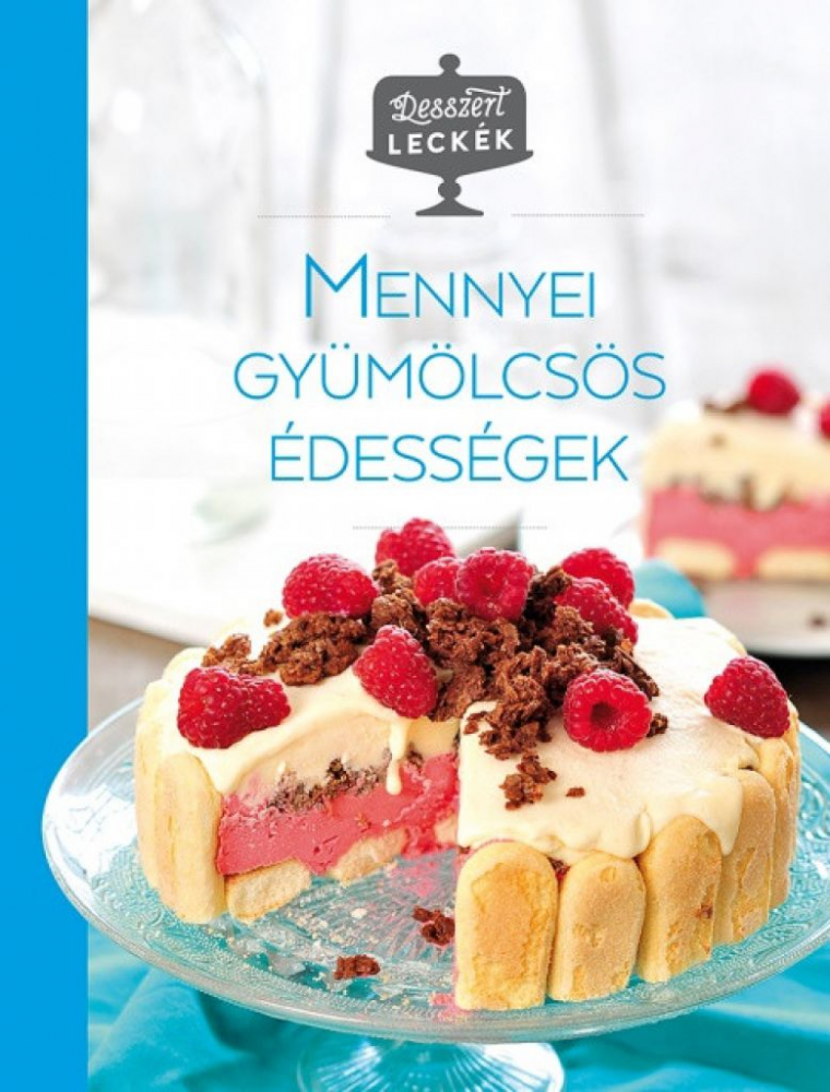Desszertleckék - Mennyei gyümölcsös édességek - Image 2