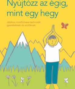 Nyújtózz az égig, mint egy hegy - Image 2