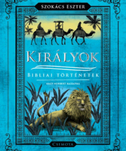 Alternative view of Királyok - Bibliai történetek