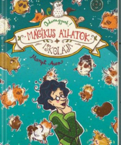 Mágikus állatok iskolája 10. - Odavagyunk! - Image 2