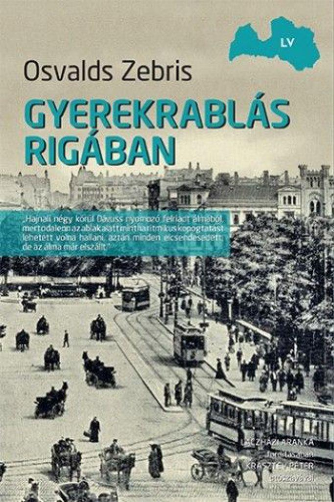 Gyerekrablás Rigában - Image 2