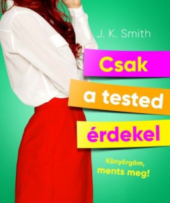 Csak a tested érdekel - Image 2