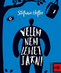 Alternative view of Velem nem lehet járni