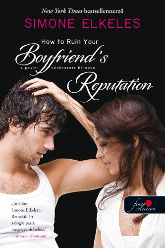 How to Ruin Your Boyfriend's Reputation - A pasim tönkretett hírneve - Image 2