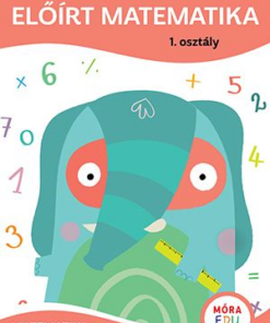 Alternative view of Előírt matematika 1. osztály - Matematika gyakorlófüzet