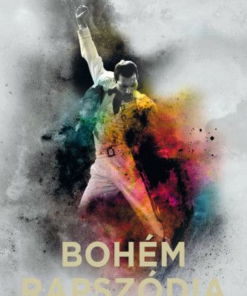 Alternative view of Bohém rapszódia: Freddie Mercury élete, halála és öröksége