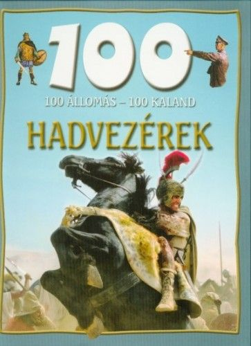 100 állomás - 100 kaland - Hadvezérek - Image 2