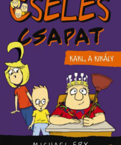 Alternative view of Karl, a király - Cseles csapat 3.