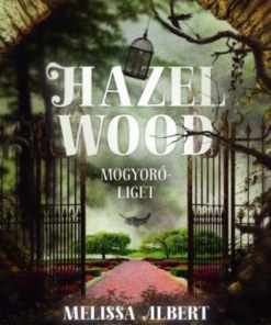 Hazel Wood - Mogyoróliget - Image 2