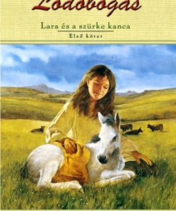 Lara és a szürke kanca - Lódobogás 1. kötet - Image 2