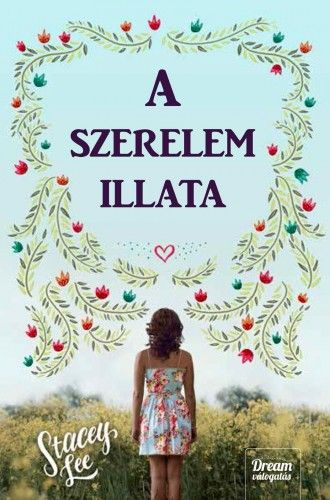 A szerelem illata - Image 2