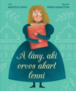 Alternative view of A lány, aki orvos akart lenni