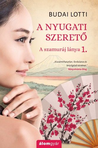 A nyugati szerető - A szamuráj lánya 1. - Image 2