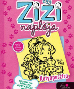 Egy Zizi naplója 10. - Egy nem túl tökéletes kutyacsősz meséi - Kutyapesztra - Image 2