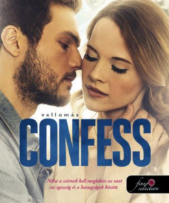 Alternative view of Confess - Vallomás