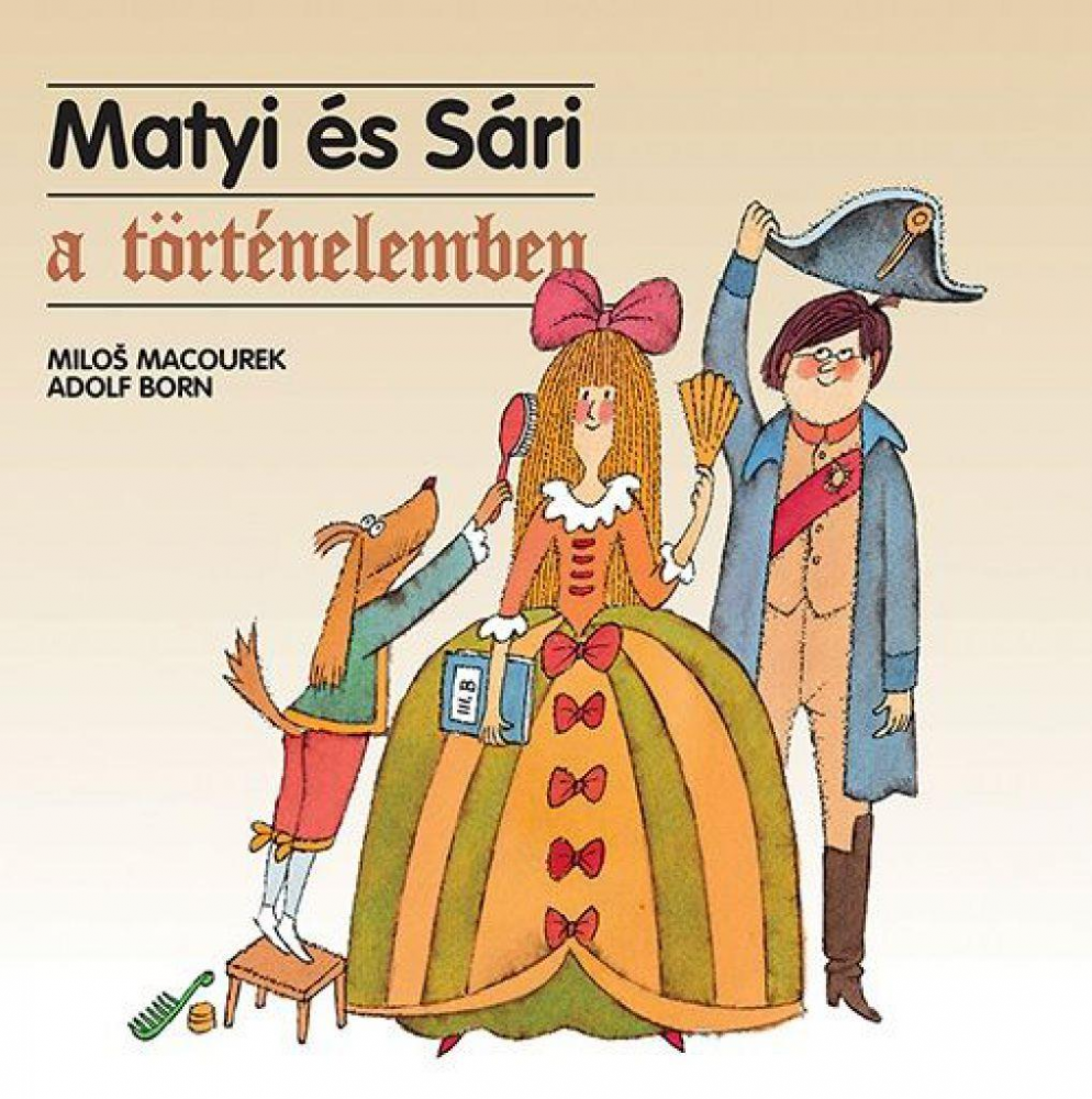 Matyi és Sári a történelemben - Image 2