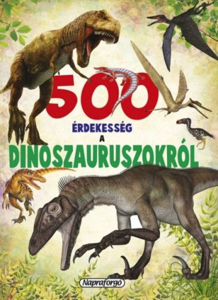 500 érdekesség a dinoszauruszokról - Image 2